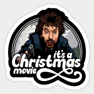 Die Hard is a Christmas Movie Sticker